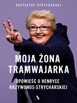 cover image of Moja żona tramwajarka